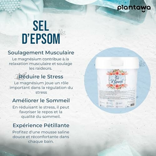 Informations sur les bienfaits du sel d'Epsom.