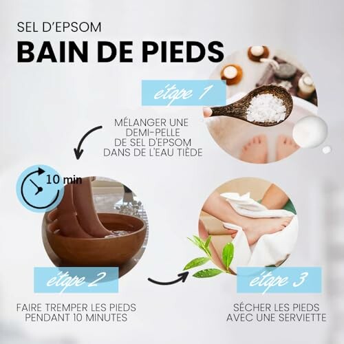 Instructions pour un bain de pieds au sel d'Epsom.